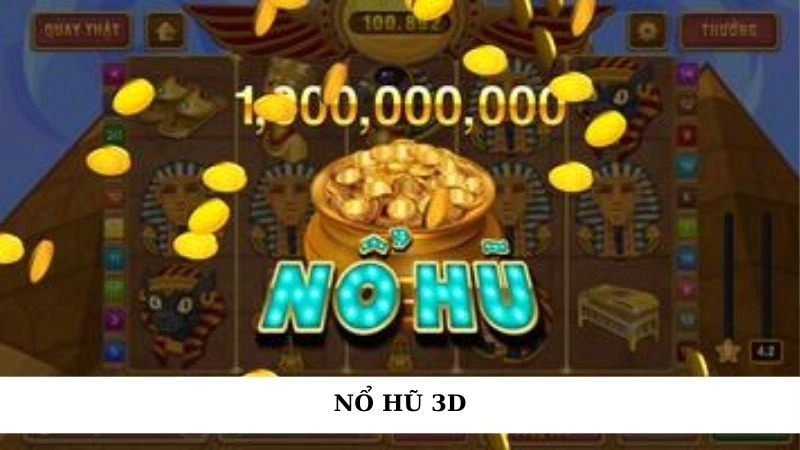 Khám phá trò chơi Nổ hũ 3D trúng jackpot khủng cùng Fabet 2 Nổ hũ 3D